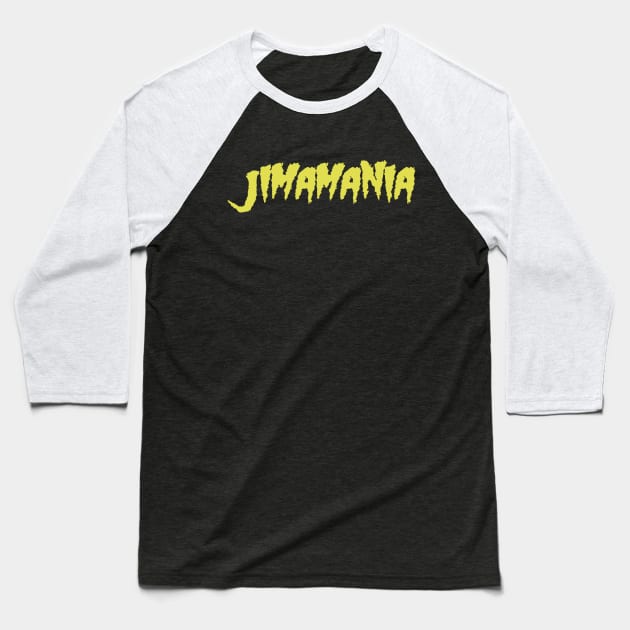 Jimamania Baseball T-Shirt by 3CountThursday